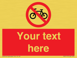 Custom No Cycling Sign